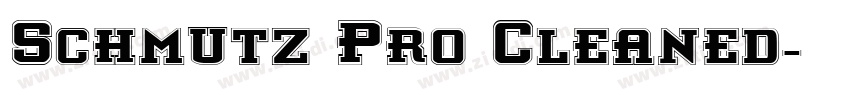 Schmutz Pro Cleaned字体转换